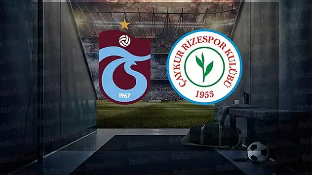 Trabzonspor Çaykur Rizespor maçı saat kaçta? Hangi kanalda yayınlacak?