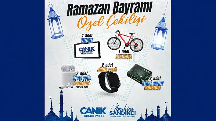 Samsun Canik Belediyesi'nden bayrama özel çekiliş: Tablet, bisiklet ve daha fazlası!